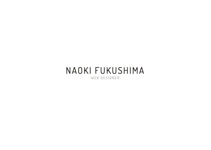 WEB DESIGNER NAOKI FUKUSHIMA